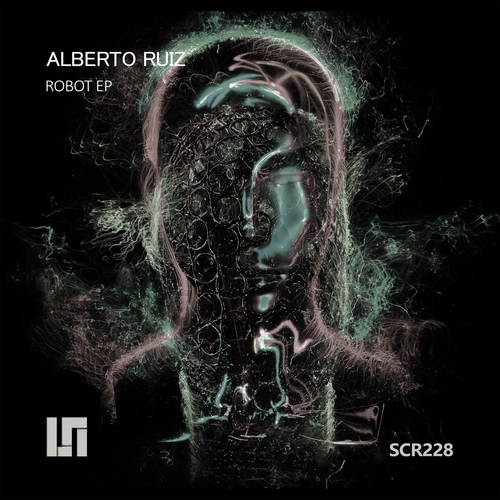 Alberto Ruiz - Robot [SCR228]